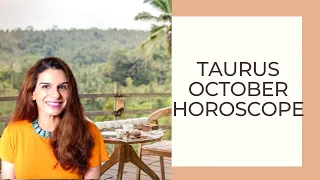 Taurus October 2021 Astrology Horoscope Forecast | Tarot by Anisha