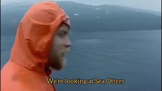 Ewan Mcgregor looking at Sea Otters