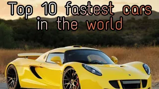 Top 10 fastest cars in the world/ Open World Knowledge....../2021