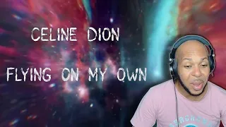 Céline Dion - Flying On My Own (First Time Reaction) Just What I Needed!!! #Flying