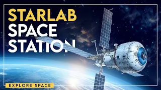 Space Race Rivalry with New Space Station Starlab Updates!