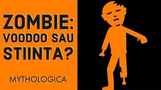Zombie: magie voodoo, mituri sau stiinta?