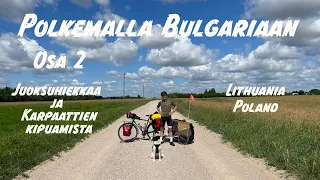 Pedaling to Bulgaria | Part 2 | Quicksand and Carpathian Mountains | (subtitles)