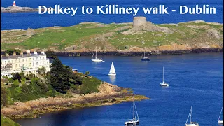 Dalkey to Killiney walk - Dublin