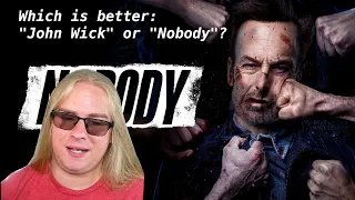 Better Call John Wick | "Nobody" (2021)? Movie Review