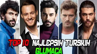 TOP 10: Najlepsih Turskih Glumaca