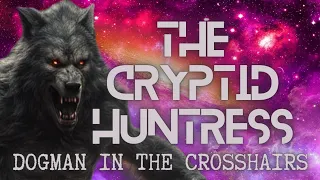 DOGMAN IN THE CROSSHAIRS WITH JEFF TOWNSEND