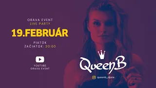 QueenB - LIVE Párty (19.2.2021-20:00)