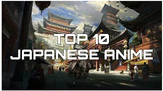 Top 10 Japanese Anime movies