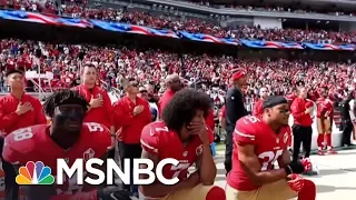 #TakeAKnee NFL Protest Controversy Heats Up On And Off The Field | AM Joy | MSNBC