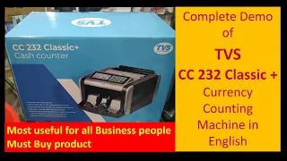 Complete Demo of TVSE CC 232 Classic + Currency Counting machine | Explained in English