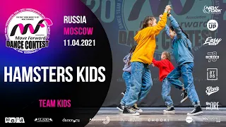 HAMSTERS KIDS | TEAM KIDS | MOVE FORWARD DANCE CONTEST 2021