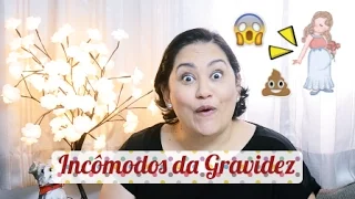 Incômodos na Gravidez - Patricia Amorim por Famivita