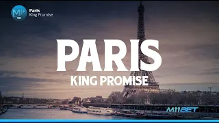 King Promise - Paris (Lyrics Video)