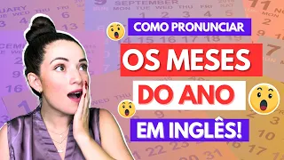 COMO PRONUNCIAR OS MESES DO ANO EM INGLÊS