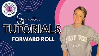 How To Do a FORWARD ROLL - Gymnastics Tutorial | Beginner Gymnastics