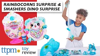 Rainbocorns Big Hair Surprise, Sweet Shake Surprise, and Smashers Dino Ice Age Surprise from Zuru