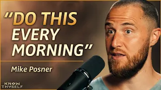 How To Claim A Powerful Life of Abundance, Freedom & Fulfillment - Mike Posner | Know Thyself EP 65