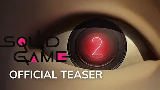 SQUID GAME Season 2 Official Announcement Teaser New 2022 Netflix TV Series