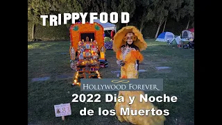 2022 Dia de los Muertos at Hollywood Forever, Los Angeles CA #DayOfTheDead #DiaDeLosMuertos