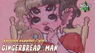 Melanie Martinez ♡ Gingerbread Man ♡ cover en español ★ YIN ★