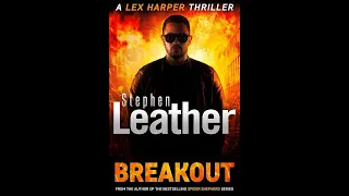 Breakout by Stephen Leather Audiobook Full