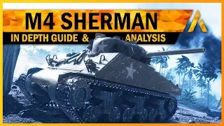 M4 Sherman Ultimate Guide & Specializations Analysis - BF5 Pacific Theater New Tank Review [Part 1]