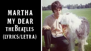 Martha My Dear - The Beatles (Lyrics/Letra)