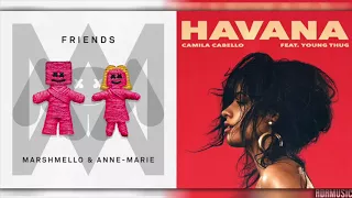 HAVANA x FRIENDS | Mashup of Camila Cabello/Marshmello/Anne-Marie