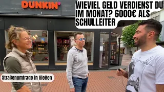 WIE VIEL GELD VERDIENST DU IM MONAT? 6000€ als Schulleiter! 💰 Straßenumfrage in Gießen | Kemal TV