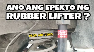 Pros and Cons ng RUBBER LIFTER | Ano ang epekto nito kapag kinabit natin?