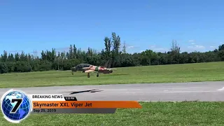 Skymaster XXL Viper Jet                    Pilot Henry Castellanos