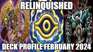 RELINQUISHED DECK PROFILE (FEBRUARY 2024) YUGIOH!