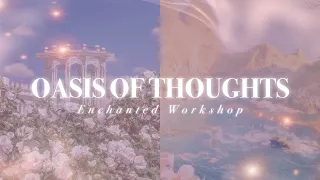 🏝OASIS OF THOUGHTS˚✩ // enhance mind power, energy, memory + creativity, mental agility & clarity