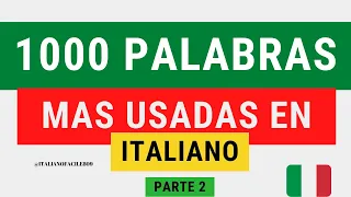 1000 palabras MAS USADAS en ITALIANO parte 2