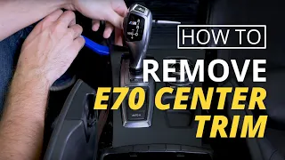 Center Console Trim Removal on BMW E70 X5M