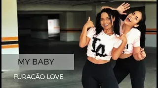 My Baby - Furacão Love - Coreografia Move Yoourself