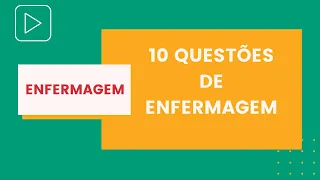 Questões de Enfermagem para Concursos| Exercícios de Enfermagem