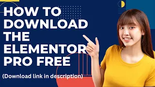 How to download the Elementor Pro free (Elementor Pro installation guide)