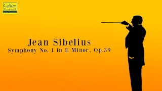 Jean Sibelius: Symphony No. 1 in E minor, Op.39 (FULL)