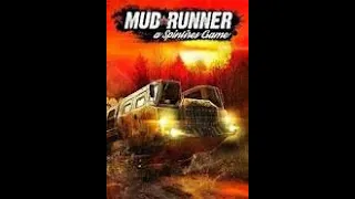 MudRunner  / 2020 / Прохождение  / без комментариев / с нуля /  без модов / обучения / часть 1