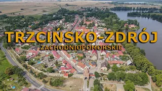 Trzcińsko-Zdrój (zachodniopomorskie) - najciekawsze atrakcje 4K