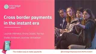 Keynote Panel - Cross Border Payments in the Instant Era