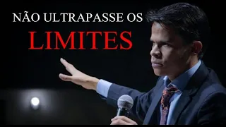 PASTOR ELIZEU RODRIGUES - NÃO ULTRAPASSE OS LIMITES