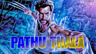 Wolverine  x Pathu Thala bgm|mashup