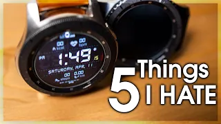 5 Things I Hate about my Samsung Galaxy Watch