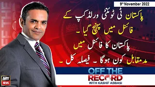 Off The Record | Kashif Abbasi | ARY News | 9th November 2022