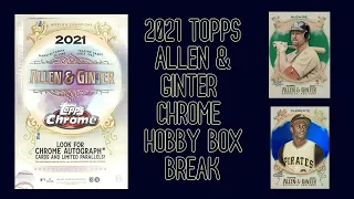 2021 Topps Allen & Ginter Chrome Hobby Break & A Question for You Guys...