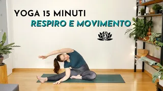 15 Minuti di YOGA - Connetti Respiro a Movimento