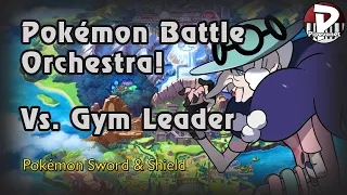 Pokémon Battle Orchestra! Vs. Galar Gym Leader